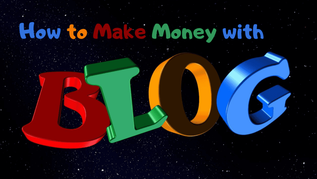 how-to-make-money-with-blog